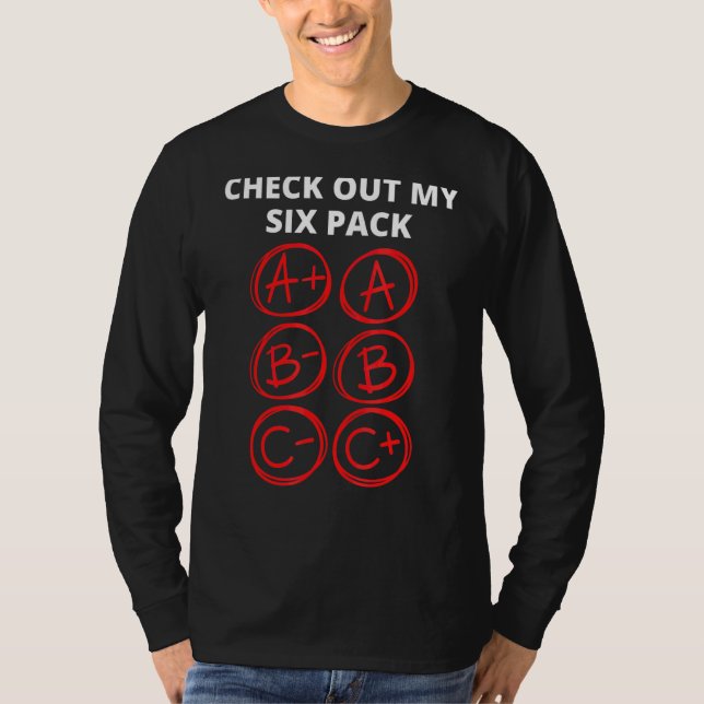 Teacher Check Out My Six Pack Student Testing Day T-Shirt (Front)