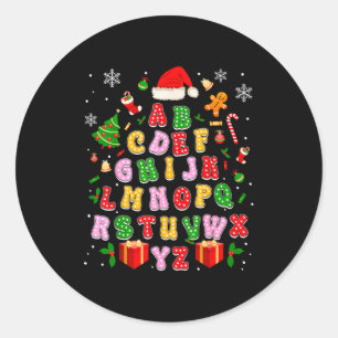 Teacher Christmas Alphabet Back To School Holiday  Classic Round Sticker