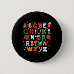 Teacher Christmas Alphabet Ck To School Holiday Le 6 Cm Round Badge