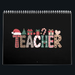 Teacher Christmas Life Teach Love Inspirational  Calendar<br><div class="desc">Teacher Christmas Life Teach Love Inspirational</div>