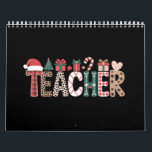 Teacher Christmas Life Teach Love Inspirational  Calendar<br><div class="desc">Teacher Christmas Life Teach Love Inspirational</div>