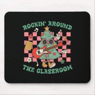 Teacher Christmas Rockin' Around The Clroom Men Wo Mouse Pad