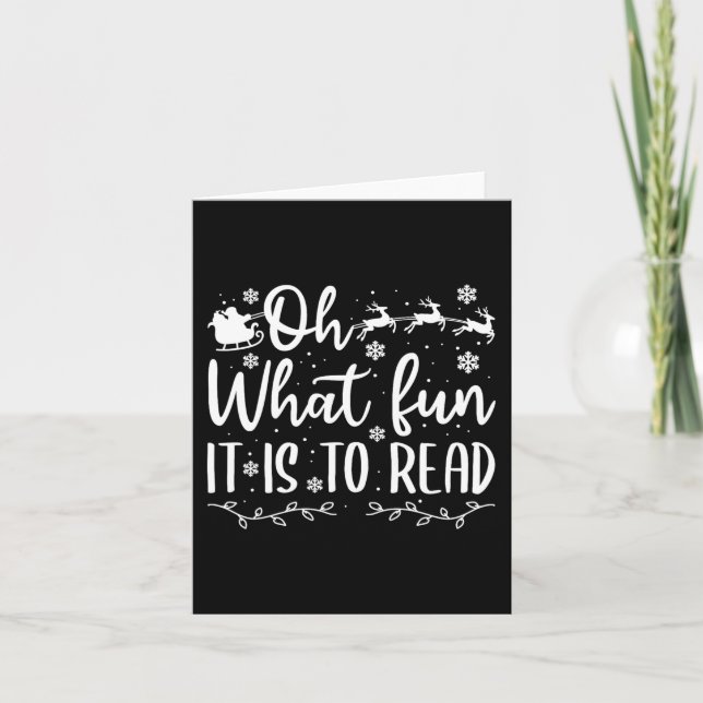 Teacher christmas that fun it a read card (Front)