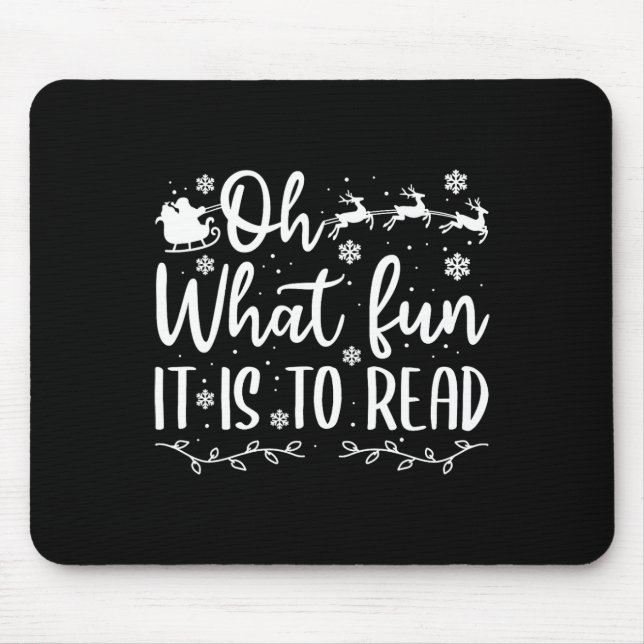 Teacher christmas that fun it a read mouse pad (Front)