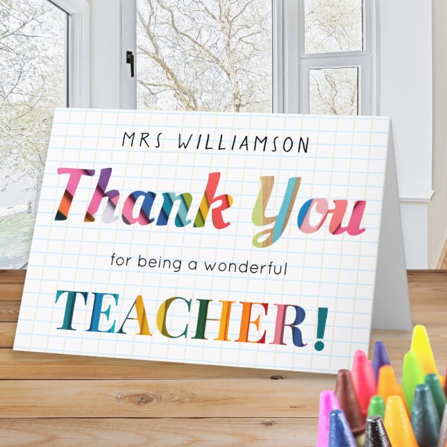 Teacher Colourful Custom Name Thank You Card (A colorful card with 'Thank you for being a wonderful teacher' message, personalized with a name)