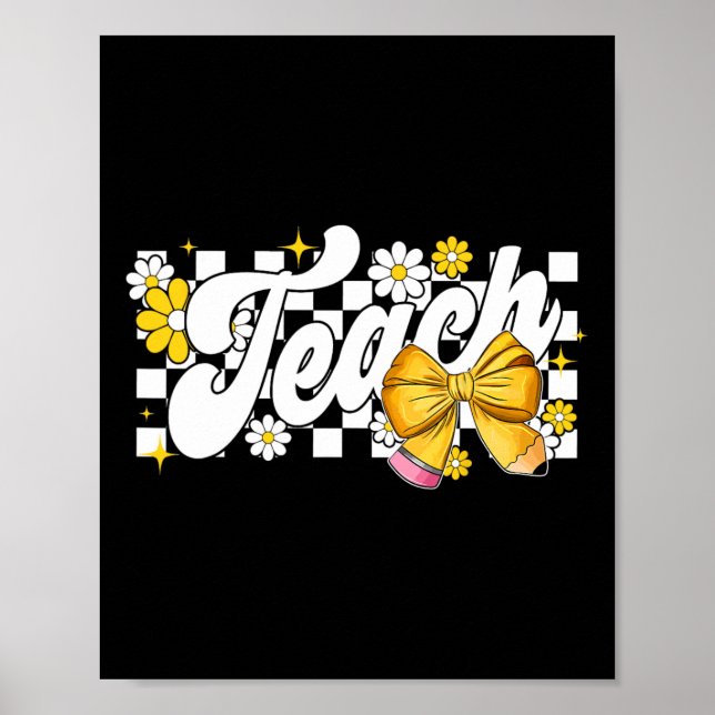 Teacher Coquette Bow Teacher Appreciation Back To  Poster (Front)
