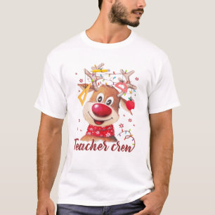 Teacher Crew Cute Rudolph Reindeer Wearing Lights T-Shirt