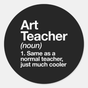 Teacher Definition Funny Back To School First Day Classic Round Sticker