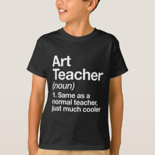 Teacher Definition Funny Back To School First Day  T-Shirt
