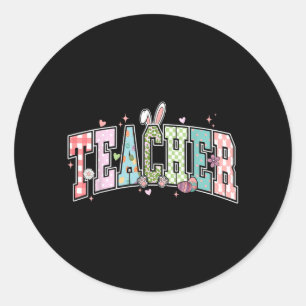 Teacher Easter Day Funny Teacher Rabbit Classic Round Sticker