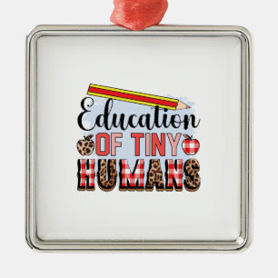 Teacher Education Of Tiny Humans Metal Tree Decoration
