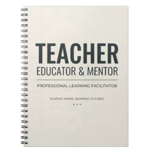 Teacher Educator and Mentor Professional Identity Notebook