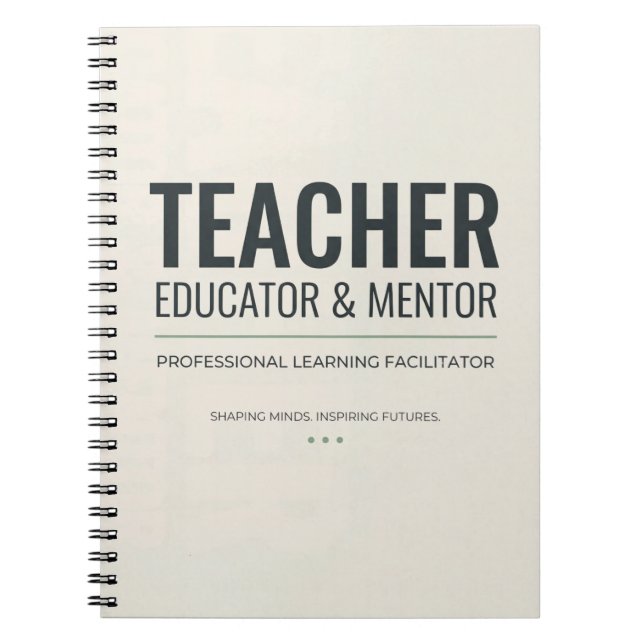 Teacher Educator and Mentor Professional Identity  Notebook (Front)