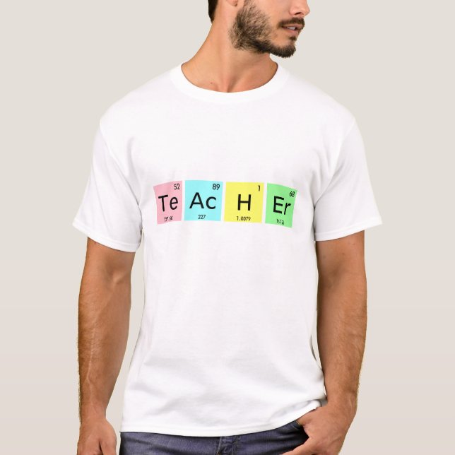 Teacher Elements T-Shirt (Front)