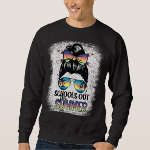 Teacher End Of Year School's Out For Summer, Last Sweatshirt