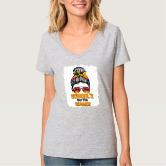 Teacher End Of Year School's Out For Summer Last T-Shirt