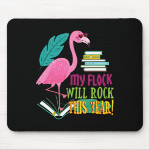 Teacher Flamingo My Flock Will Rock First Day Scho Mouse Pad