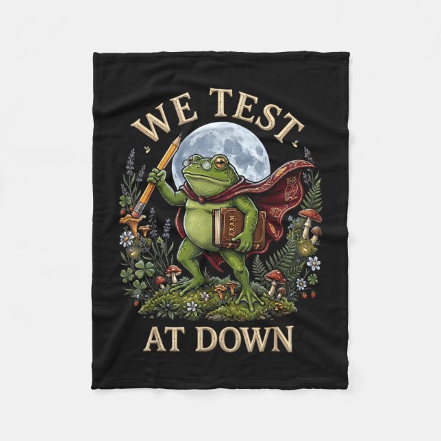 Teacher frog test at dawn test day coordinator fleece blanket (Front)