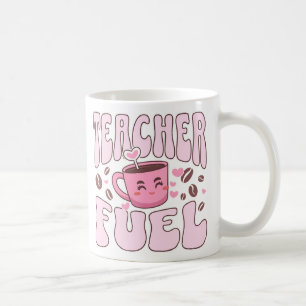 Teacher Fuel Coffee Mug