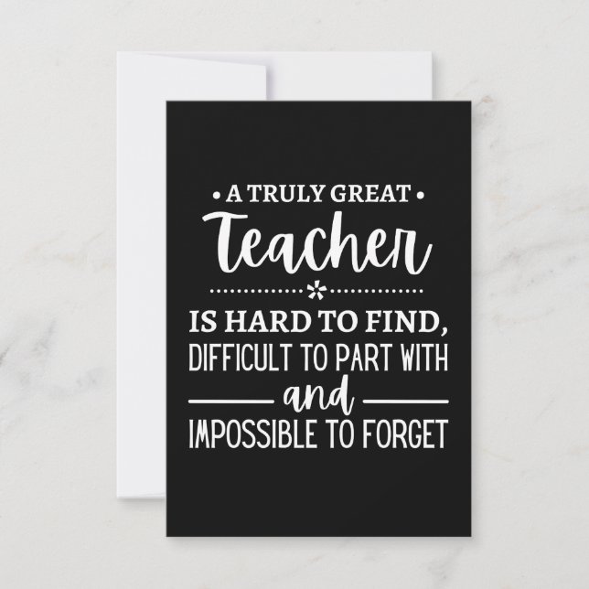 teacher Gift, A Truly Great Teacher Card (Front)