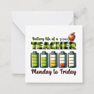 Teacher Gift | Battery Life Of A Teacher Card