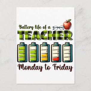 Teacher Gift Battery Life Of A Teacher Holiday Postcard