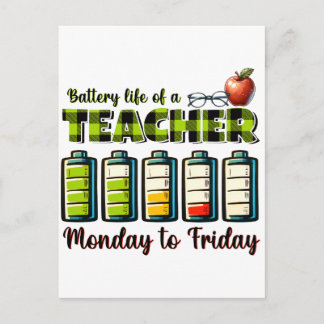 Teacher Gift | Battery Life Of A Teacher Invitation Postcard