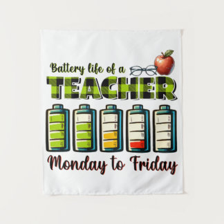 Teacher Gift | Battery Life Of A Teacher Tapestry