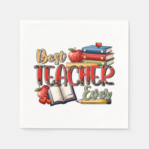 Teacher Gift   Best Teacher Ever Napkin
