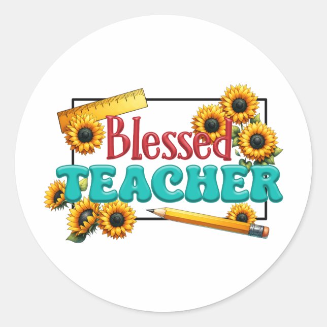 Teacher Gift | Blessed Teacher Classic Round Sticker (Front)