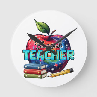 Teacher Gift | Blessed Teacher Round Clock