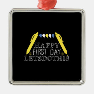 Teacher Gift Happy First Day Let S Do This Metal Tree Decoration