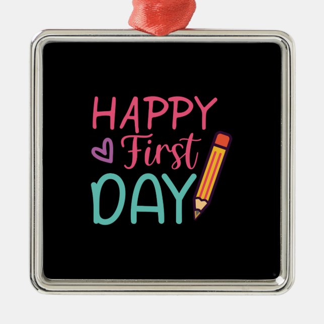 Teacher Gift | Happy First Day Metal Tree Decoration (Front)