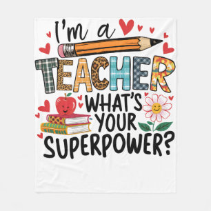 Teacher Gift I Am A Teacher Fleece Blanket