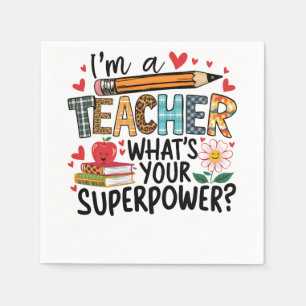 Teacher Gift I Am A Teacher Napkin