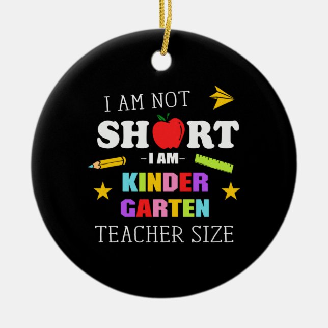 Teacher Gift I Am Kindergarten Teacher Ceramic Tree Decoration (Front)