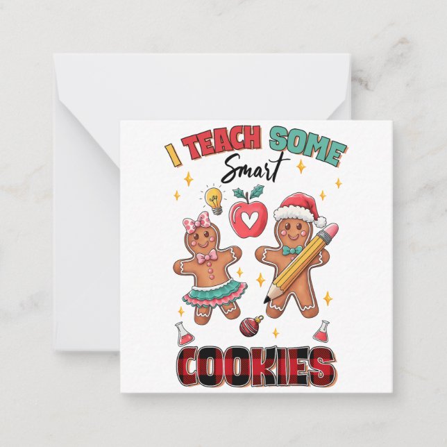 Teacher Gift | I Teach Some Smart Cookies Card (Front)