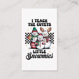 Teacher Gift   I Teach The Cutest Little Snowmies Enclosure Card