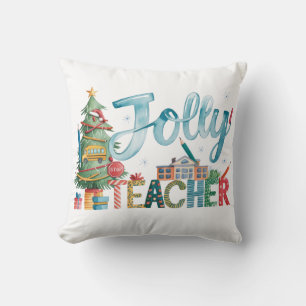 Teacher Gift   Merry Christmas Jolly Teacher Cushion