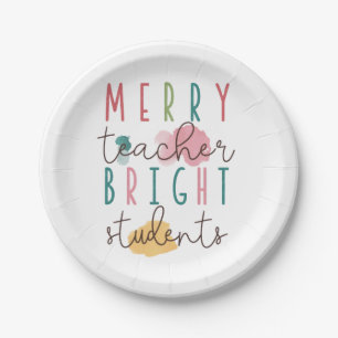 Teacher Gift   Merry Teacher Bright Students Paper Plate