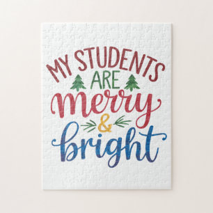 Teacher Gift   My Students Are Merry & Bright Jigsaw Puzzle