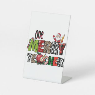 Teacher Gift One Merry Teacher Pedestal Sign