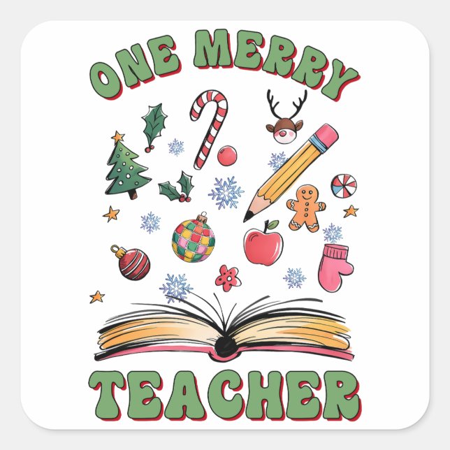 Teacher Gift | One Merry Teacher Square Sticker (Front)