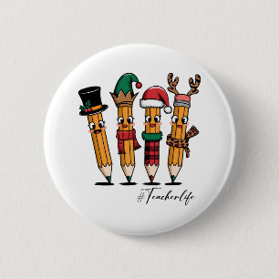 Teacher Gift Pencil Teacher Life 6 Cm Round Badge