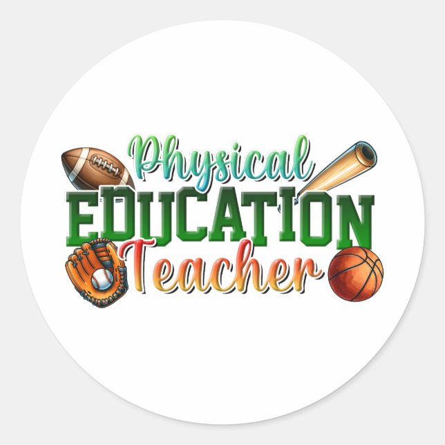Teacher Gift | Physical Education Teacher Classic Round Sticker (Front)