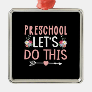 Teacher Gift   Preschool Let S Do This Metal Tree Decoration