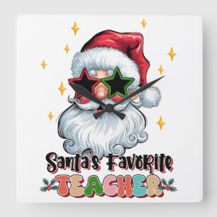 Teacher Gift Santas Favourite Teacher Square Wall Clock