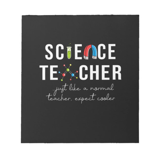 Teacher Gift Science Teacher Notepad (Front)