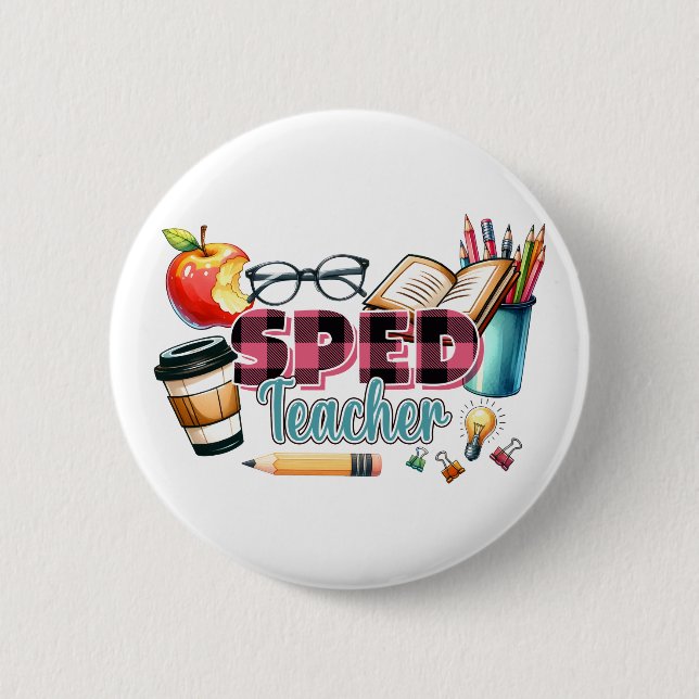 Teacher Gift | Sped Teacher 6 Cm Round Badge (Front)