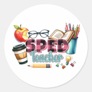 Teacher Gift | Sped Teacher Classic Round Sticker